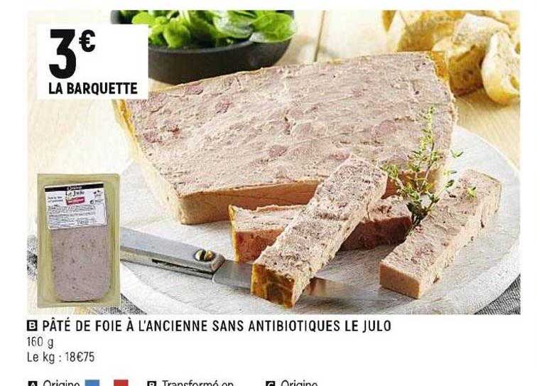 pâté de foie à l'ancienne sans antibiotiques le julo