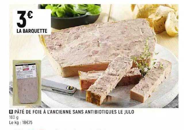 pâté de foie à l'ancienne sans antibiotiques le julo