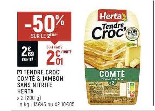 Tendre Croc' Comté & Jambon Sans Nitrite Herta