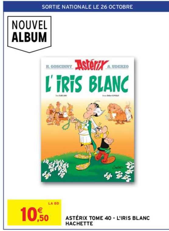astérix tome 40 - l'iris blanc hachette