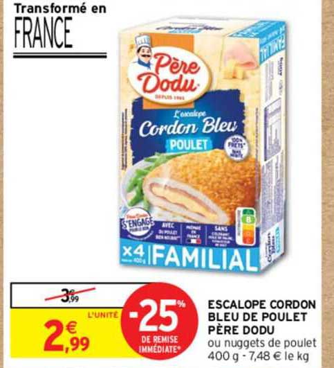 escalope cordon bleu de poulet père dodu
