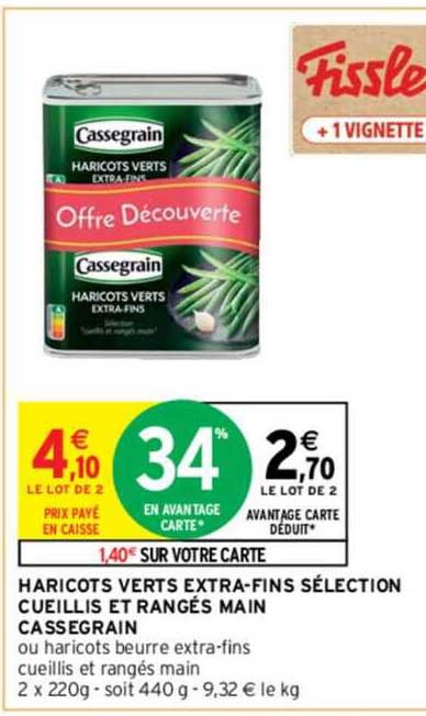 haricots verts extra-fins sélection cueillis et rangés main cassegrain