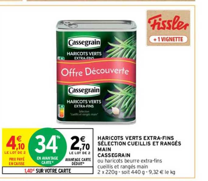 haricots verts extras-fins sélection cueillis et rangés mains cassegrain