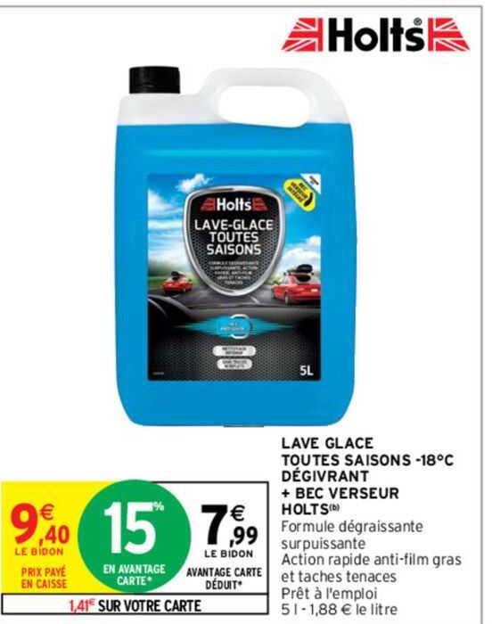 lave glace toutes saisons -18°c dégivrant + bec verseur holts