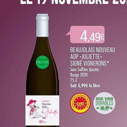 beaujolais nouveau aop juliettes signé vignerons