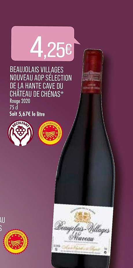 beaujolais villages nouveau aop sélection de la hante cave du château de chénas