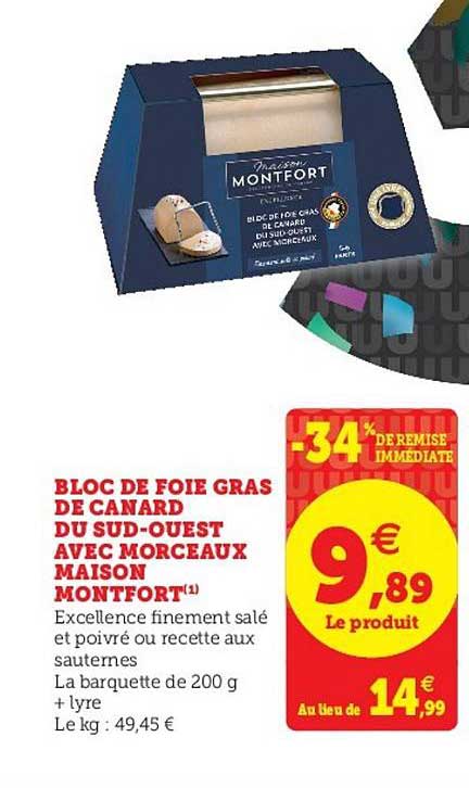 bloc de  foie gras de canard du sud ouest avec morceaux maison montfort