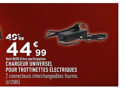 chargeur universel pour trottinettes électriques