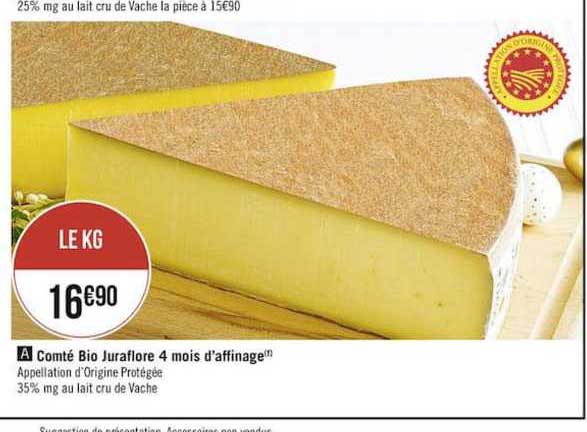 comté bio juraflore 4 mois d'affinage