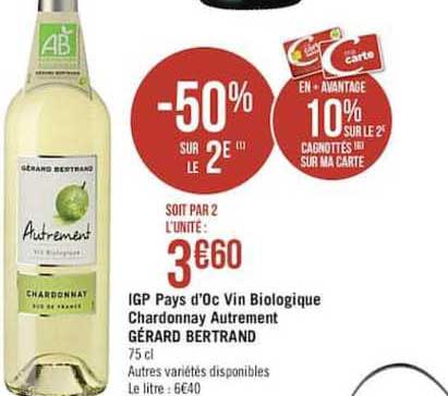 igp pays d'oc vin biologique chardonnay autrement gérard bertrand