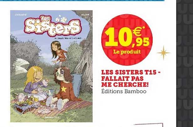 les sisters t15- fallait pas me chercher!