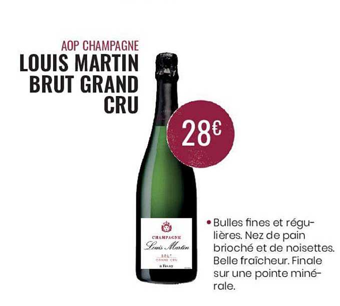 louis martin brut grand cru aop champagne