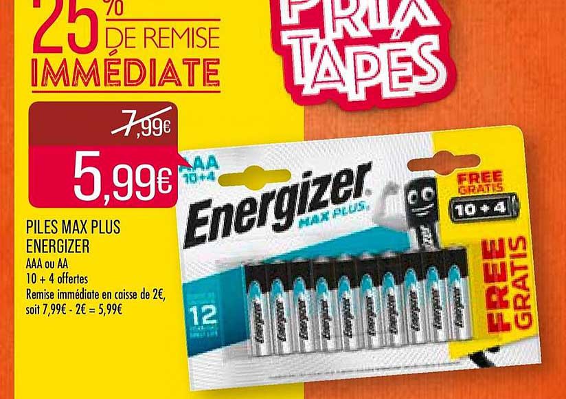 Piles Max Plus Energizer 25% De Remise Immédiate