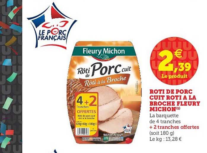 rôti de porc cuit rôti à la broche fleury michon