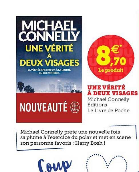 une vérité à deux visages