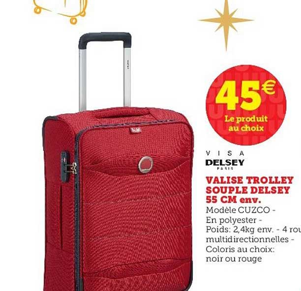 valise trolley souple delsey 55 cm env.