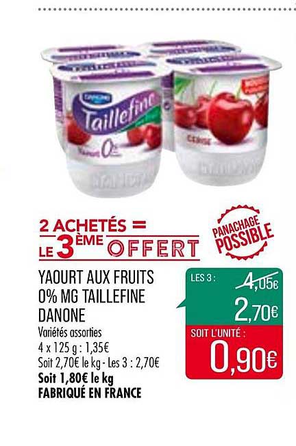 yaourt aux fruits 0% m.g. taillefine danone 2 achetés = le 3ème offert