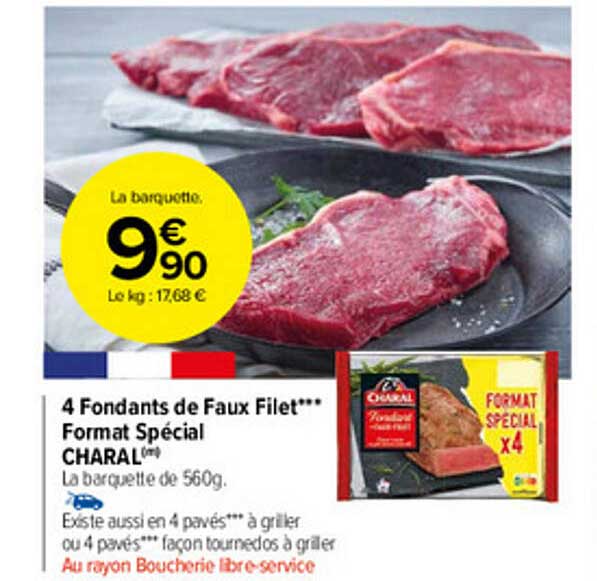 4 fondants de faux filet format spécial charal
