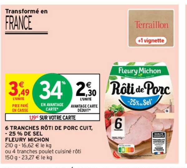 6 tranches rôti de porc cuit -25 % de sel fluery michon