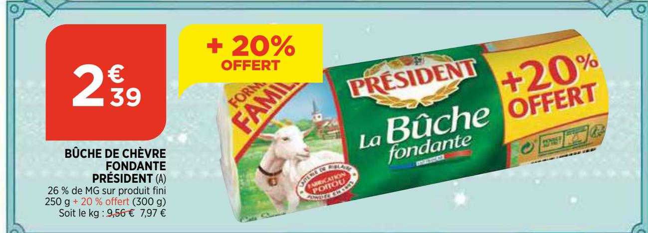 Bûche De Chèvre Fondante Président