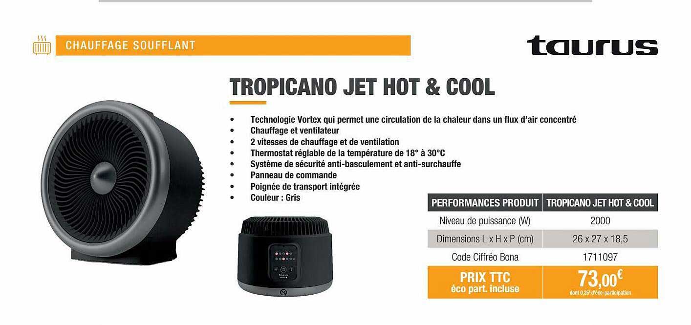 Chauffage Soufflant Tropicano Jet Hot & Cool Taurus