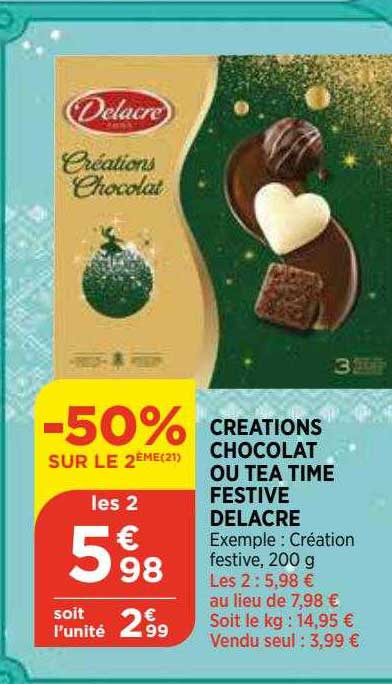creations chocolat ou tea time festive delacre -50% sur le 2ème