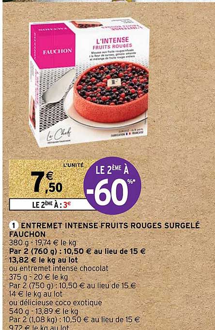 entremet intense fruits rouges surgelé fauchon
