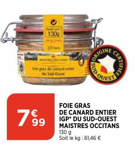 foie gras de canard entier igp du sud-ouest maistres occitans
