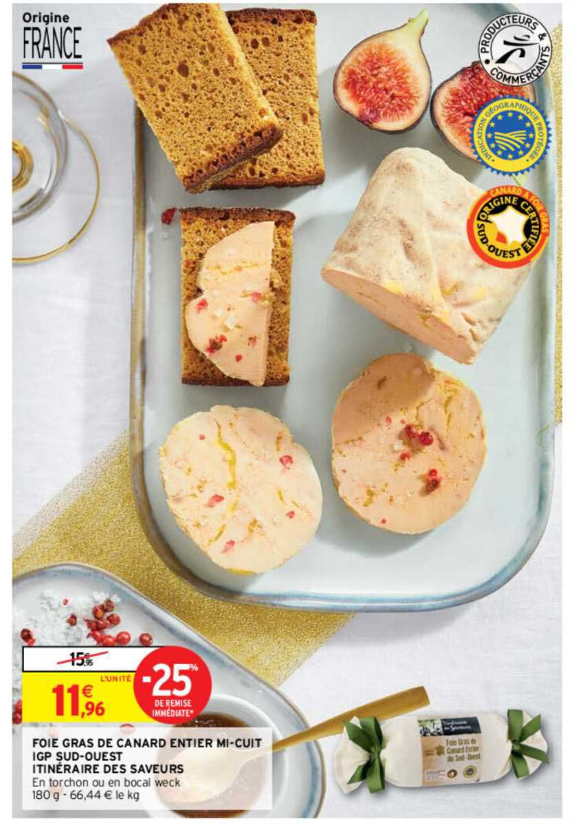 foie gras de canard entier mi-cuit igp sud-ouest itinéraire des saveurs -25% remise immédiate