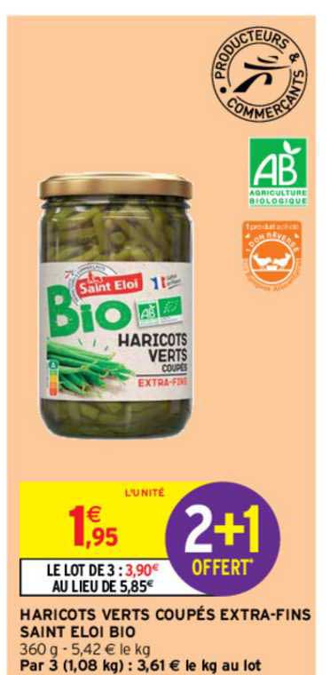 haricots verts coupés extra-fins saint eloi bio 2+1 offert