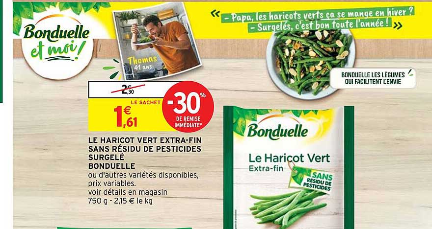 le haricot vert extra-fin sans résidu de pesticides surgelé bonduelle