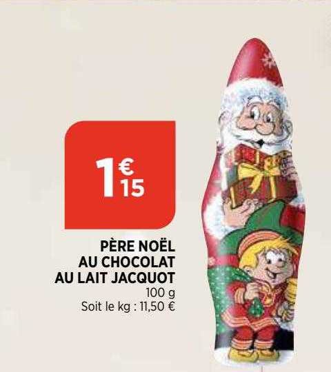 père noël au chocolat au lait jacquot