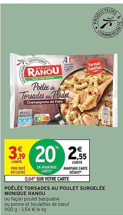 Poêlée Torsadés Au Poulet Surgelée Monique Ranou
