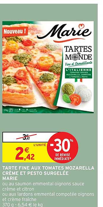 Tarte Fine Aux Tomates Mozarella Crème Et Pesto Surgelée Marie