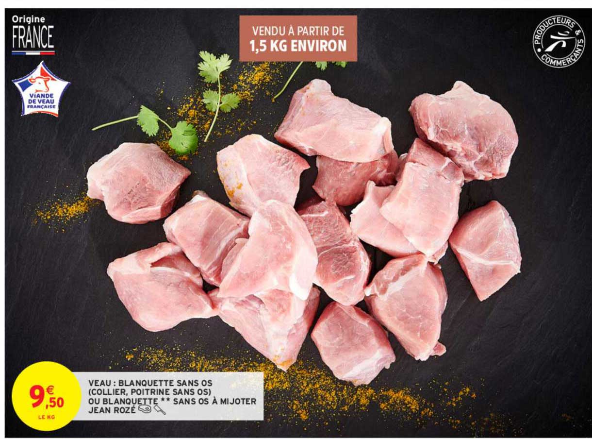 veau : blaquetee sans os collier poitrine sans os ou blanquette sans os à mijoter jean rozé