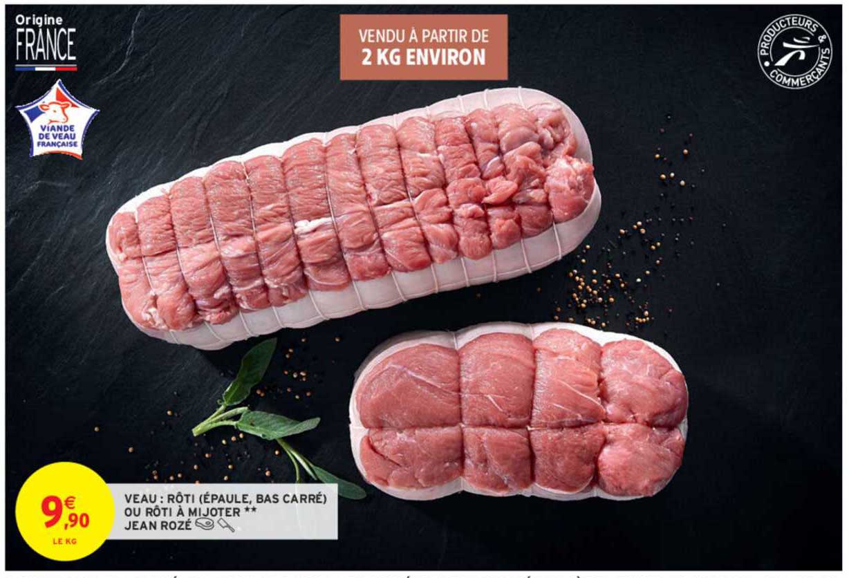 veau : rôti épaule bas carré ou rôti à mijoter jean rozé