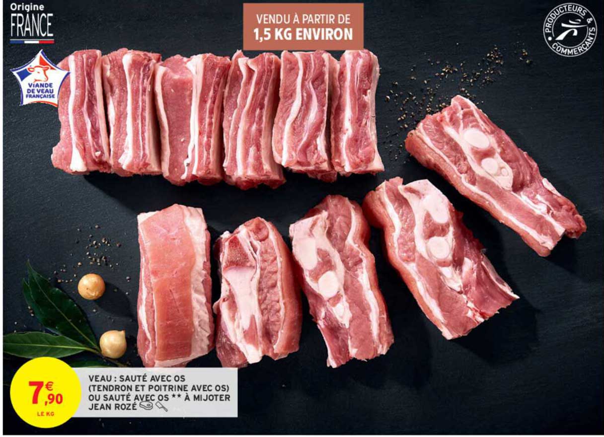 veau : sauté avec os tendron et poitirene avec os sauté avec os à mijoter jean rozé