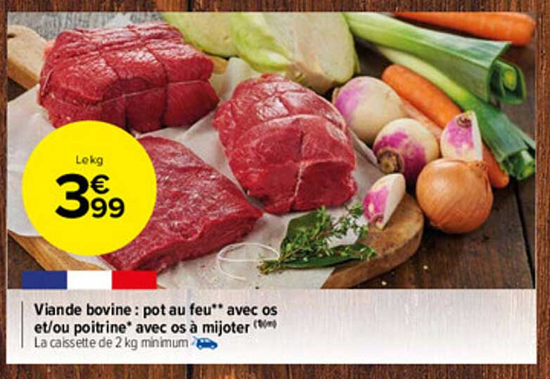 Viande Bovine : Pot Au Feu Avec Os Et-ou Poitrine Avec Os à Mijoter