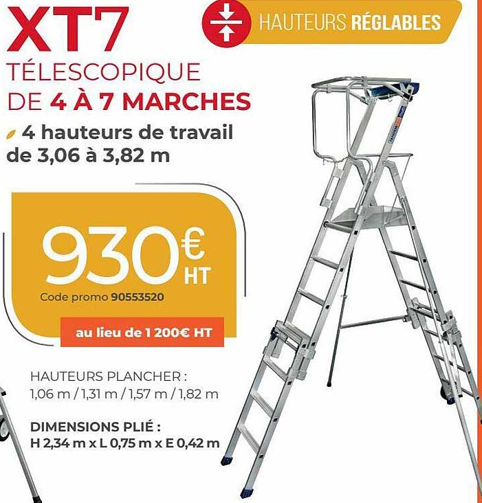 xt7 télescopique de 4 à 7 marches