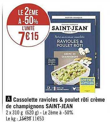 cassolette ravioles & poulet rôti crème de champignons saint-jean