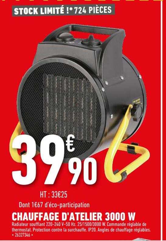 chauffage d'atelier 3000 w