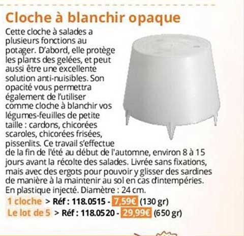 cloche à blanchir opaque