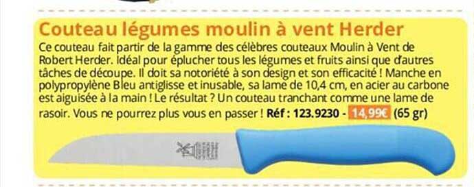 couteau légumes moulin à vent herder