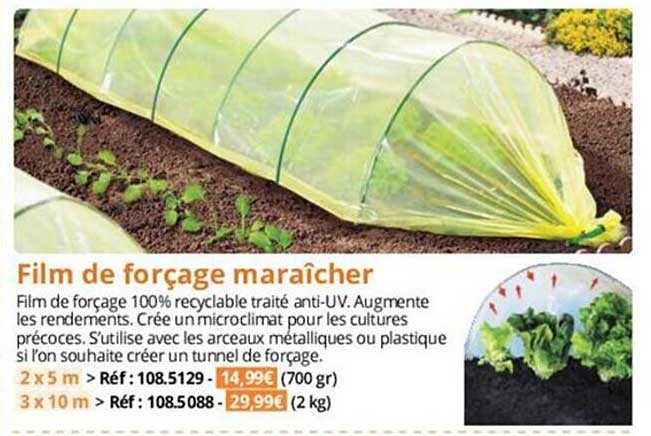 film de forçage maraîcher
