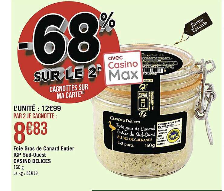 foie gras de canard entier igp sud-ouest casino délices