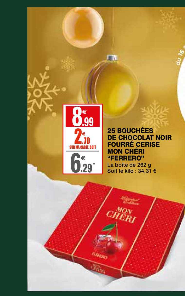 25 bouchées de chocolat noir fourré cerise mon chéri ferrero