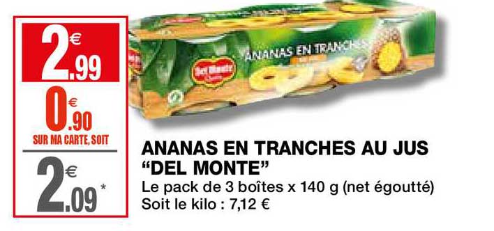 ananas en tranches au jus del monte