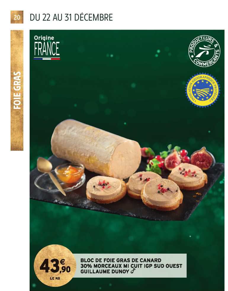 bloc de foie gras de canard 30% morceaux mi cuit igp sud ouest guillaume dunoy