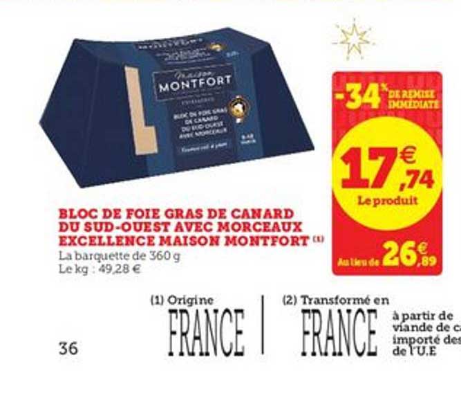 bloc de foie gras de canard du sud ouest avec morceaux excellence maison montfort -34% de remise immédiate