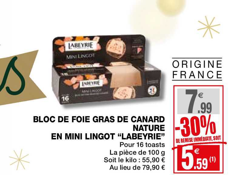 bloc de foie gras de canard nature en mini lingot labeyrie